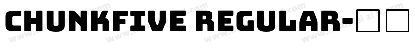chunkfive regular字体转换